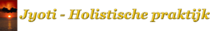 Jyoti Holistische praktijk